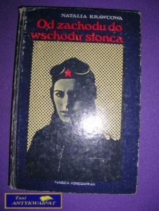 OD ZACHODU DO WSCHODU SŁOŃCA - N. Krawcowa