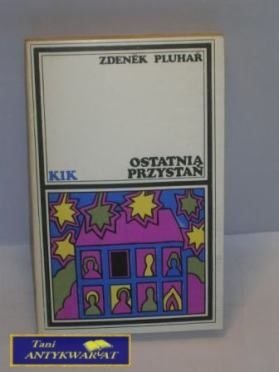 OSTATNIA PRZYSTAŃ