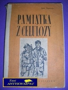 PAMIĄTKA Z CELULOZY-I.Newerly
