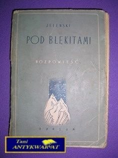 POD BŁEKITAMI-S.Jeleński