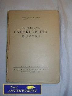 PODRĘCZNA ENCYKLOPEDIA MUZYKI-J.W.REISS