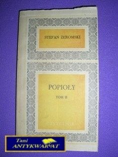POPIOŁY TOM 2 - S. Żeromski
