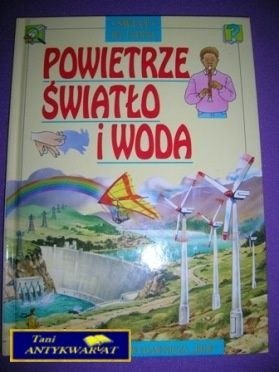 POWIETRZE ŚWIATŁO I WODA