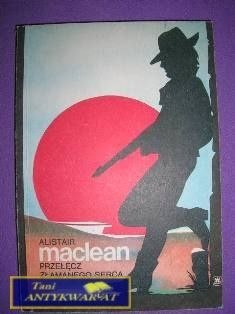 PRZEŁĘCZ ZŁAMANEGO SERCA- Alistair Maclean