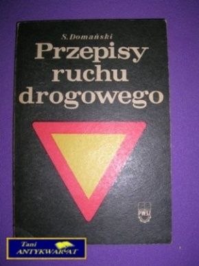 PRZEPISY RUCHU DROGOWEGO- S.Domański