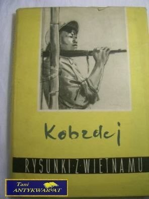 RYSUNKI Z WIETNAMU- A. KOBZDEJA