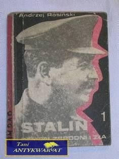 STALIN DEMON ZBRODNI I ZŁA-ANDRZEJ ROSIŃSKI