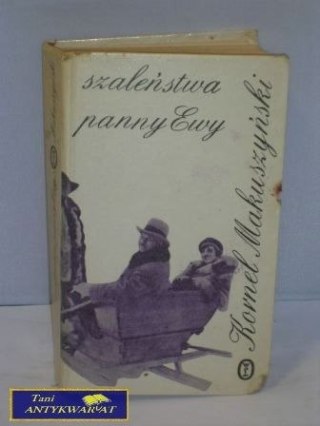 SZALEŃSTWA PANNY EWY