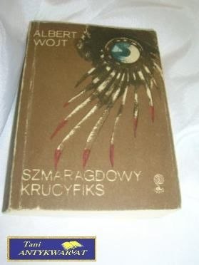 SZMARAGDOWY KRUCYFIKS-A.Wojt