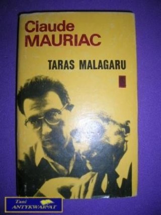 TARAS MALAGARU - C. Mauriac