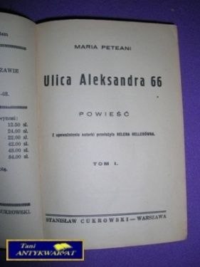 ULICA ALEKSANDRA 66 Tom I - Maria Peteani
