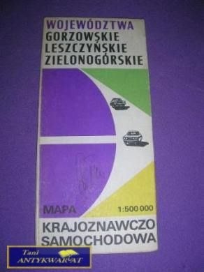 WOJEWÓDZTWA GORZOWSKIE LESZCZYŃSKIE..