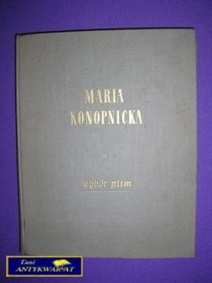 WYBÓR PISM - Maria Konopnicka