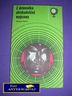 Z DZIENNIKA AFRYKAŃSKIEJ WYPRAWY