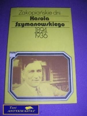 ZAKOPIAŃSKIE DNI KAROLA SZYMANOWSKIEGO