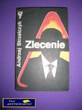 ZLECENIE - Andrzej Strzelczyk