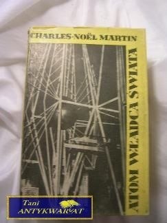 ATOM WŁADCA ŚWIATA