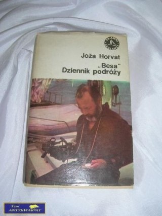 BESA DZIENNIK PODRÓŻY - J. Horvat