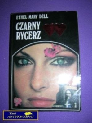 CZARNY RYCERZ - E. M. Dell CZARNY RYCERZ - E. M. Dell