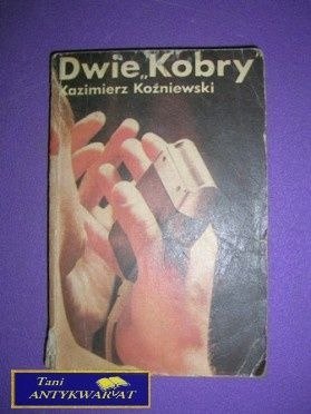 DWIE KOBRY - Kazimierz Koźniewski