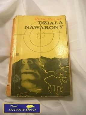 DZIAŁA NAWARONY - A. MacLean