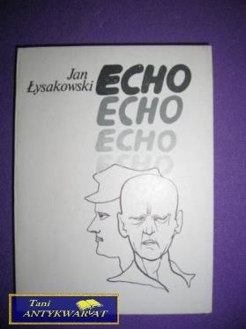 ECHO - Jan Łysakowski