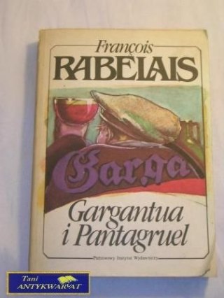 GARGANTUA I PENTAGRUEL TOM 2 Francis Rebelais