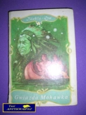 GWIAZDA MOHAWKA - YACKTA-OYA