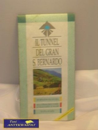 IL TUNEL DEL GRAN S. BERNARDO MAPA SAMOCHODOWA