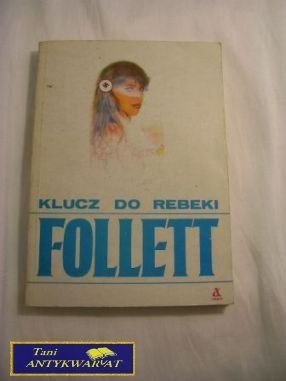 KLUCZ DO REBEKI-K.Follet
