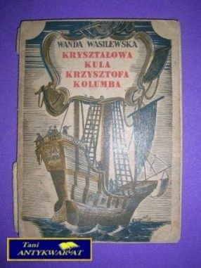 KRYSZTAŁOWA KULA KRZYSZTOFA KOLUMBA