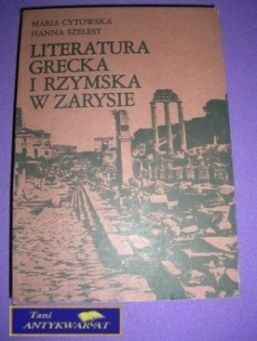 LITERATURA GRECKA I RZYMSKA W ZARYSIE
