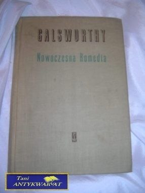 NOWOCZESNA KOMEDIA - John Galsworthy