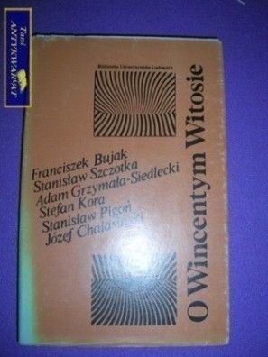 O WINCENTYM WITOSIE