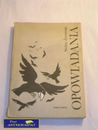 OPOWIADANIA Stefan Żeromski