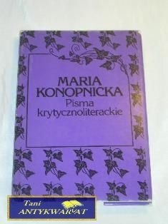 PISMA KRYTYCZNOLITERACKIE- M. Konopnicka