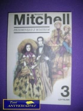 PRZEMINĘŁO Z WIATREM TOM III - M. Mitchell