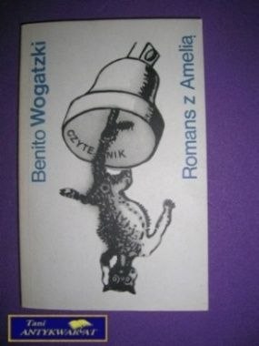 ROMANS Z AMELIĄ - B. Wogatzki