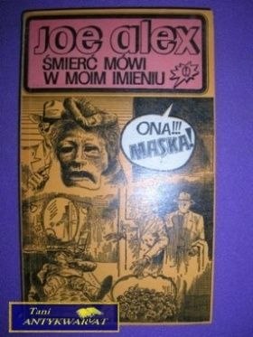 ŚMIERĆ MÓWI W MOIM IMIENIU - Joe Alex