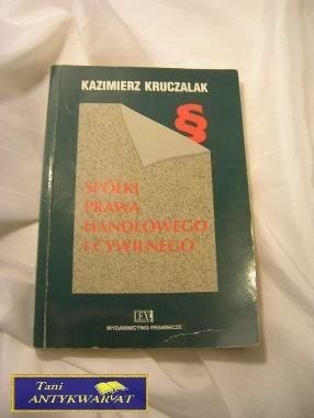 SPÓŁKI PRAWA HANDLOWEGO I CYWILNEGO