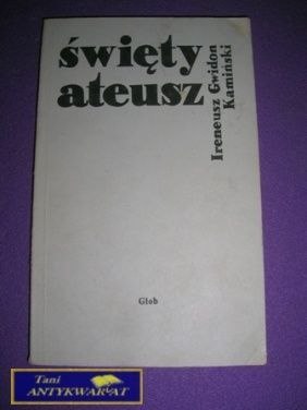 ŚWIĘTY ATEUSZ-I.G.Kamiński