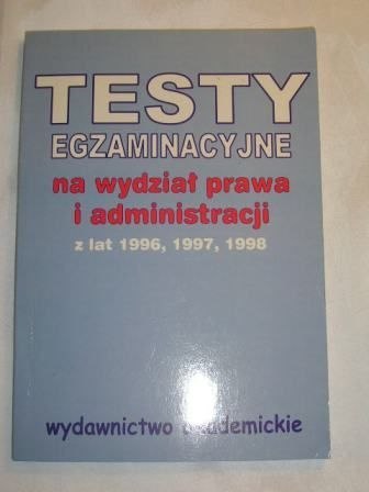 TESTY EGZAMINACYJNE Z PRAWA I ADMINISTRASCJI-OSKA