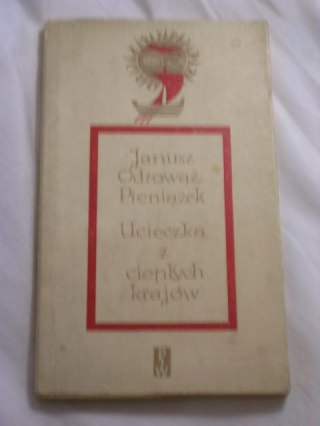 UCIECZKA Z CIEPŁYCH KRAJÓW Odrowąż Pieniążek