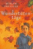 WUNDERTUTENTAGE-Mirjam Pressler