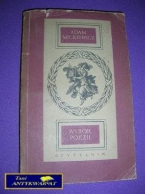 WYBÓR POEZJI-Adam Mickiewicz