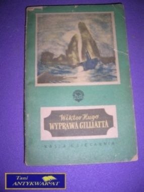 WYPRAWA GILLIATTA-W.Hugo