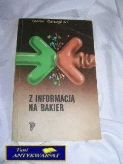 Z INFORMACJĄ NA BAKIER-Stefan Gałczyński