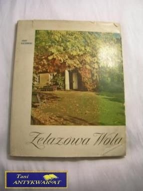 ŻELAZOWA WOLA-A.Kaczkowski