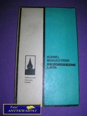 BEZGRZESZNE LATA- Kornel Makuszyński
