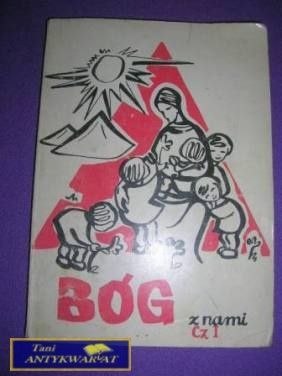 BÓG Z NAMI CZĘŚĆ 1